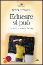 FERRAROLI SANDRO, Educare si pu�