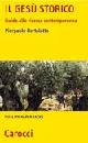 BERTALOTTO PIERPAOLO, Il Ges� storico