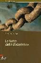 LARRANAGA IGNACIO, La forza della decadenza