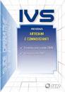 AA.VV., IVS previdenza artigiani e commercianti 2010