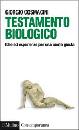 COSMACINI GIORGIO, testamento biologico