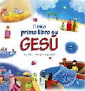 BOX SGOUROS, Il mio primo libro di Ges�