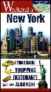 GIUNTI, Weekend a New York