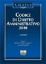 AA.VV., Codice di diritto amministrativo 2010