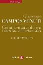 CAMPOS VENUTI GIUSEP, Citt� senza cultura