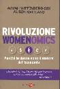 MAITLAND ALISON, Rivoluzione perch� le donne sono il motore dell