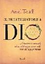TOAFF ARIEL, Il prestigiatore di Dio