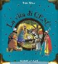 WOLF TONY, La vita di Ges�
