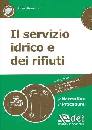 SCARDACI CHIARA, Il servizio idrico e dei rifiuti