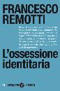 REMOTTI FRANCESCO, L