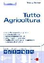GIANNONE VINCENZO, Tutto agricoltura  2010