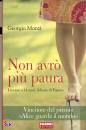MANZI GEORGIA, Non avr� pi� paura.  Lavorare a 14 anni...