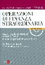 CRISTOFORI GIANLUCA, Operazioni di finanza straordinaria
