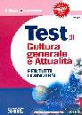 AA.VV., Test di cultura generale e attualit�
