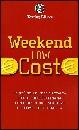 AA.VV., Weekend low cost