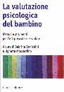 BONICHINI - MOSCARDI, La valutazione psicologica del bambino