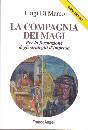 immagine di La compagnia dei magi