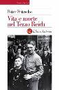 FRITZSCHE PETER, Vita e morte nel Terzo Reich