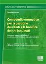 MARTINO ROSALBA, Compendio normativo per la gestione dei rifiuti