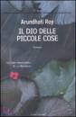 ROY ARUNDHATI, Dio delle piccole cose