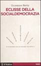 BERTA GIUSEPPE, Eclisse della socialdemocrazia