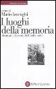ISNENGHI MARIO /ED, i luoghi della memoria strutture