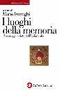 ISNENGHI MARIO /ED, I luoghi della memoria