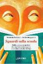 Ballabio Nicoletta;, sguardi sulla scuola