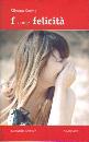 SONNO SILVANA, F come felicit�