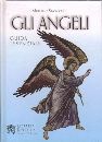 STANZIONE MARCELLO, Gli angeli Guida essenziale