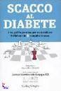 immagine di Scacco al diabete  in 5 semplici mosse