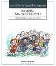 NOVARA-MANTOVANI, Bambini ma non troppo