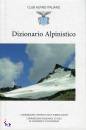 CLUB ALPINO ITALIANO, Dizionario alpinistico