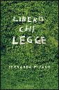 PIVANO FERNANDA, libero chi legge