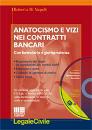 DI NAPOLI ROBERTO, Anatocismo e vizi nei contratti bancari.