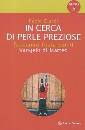 CIARDI FABIO, In cerca di perle preziose Anno A