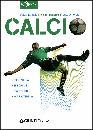 DAMELE FULVIO, Calcio. Tecniche, regole, tattiche, strategia