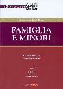 immagine di Famiglia e minori. Diritto e giurisprudenza