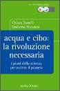 TONELLI CHIARA - VER, acqua e cibo: la rivoluzione necessaria