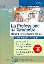 immagine di Professione del geometra Progettazione edilizia 1�