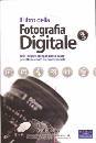 KELBY SCOTT, il libro della fotografia digitale 3
