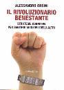 ORSINI ALESSANDRO, Il rivoluzionario benestante