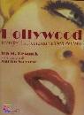 RESNICK IRA M., Hollywood manifesti del cinema nell et� dell