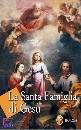 AA.VV., La santa famiglia di Ges�
