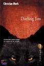 M�rk Christian, Darling Jim