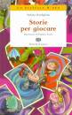 BORDIGLIONI STEFANO, Storie per giocare