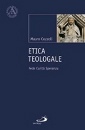 COZZOLI MAURO, Etica teologale fede carit� speranza