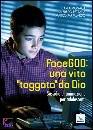 AA.VV., FaceGod una vita taggata da Dio