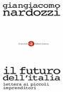 NARDOZZI GIANGIACOMO, il futuro dell