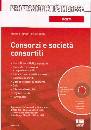 ELEFANTI - CELLA, Consorzi e societ� consortili